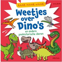 Deltas dino boek Raar maar waar weetjes over dinosaurussen en prehistorie