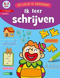Deltas Zo leuk is oefenen! Ik leer schrijven 6 7 jaar