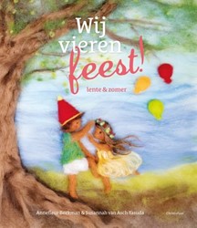 Christofoor Wij vieren feest! Lente en zomer