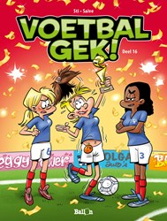 Standaard bande dessinée Voetbalgek tome 16 plaisir football enfants
