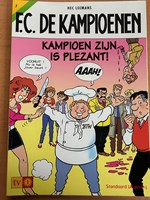 Standaard bande dessinée F.C. De Kampioenen 7 - Être champion, c'est amusant ! football