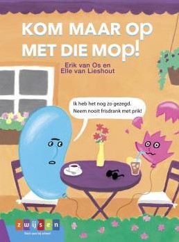 Zwijsen livre pour enfants livre de blagues - Série de lecture Estafette CE2 Kom maar op met die Mop!