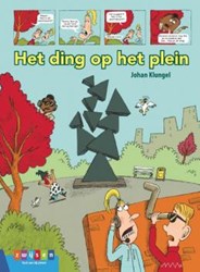 Zwijsen livre pour enfants aventure Leesserie Estafette - La chose sur la place