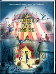 De Vier Windstreken kinderboek De voorstelling gaat beginnen hardcover
