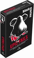 Tucker's Fun Factory jeu de cartes black stories Epic Fails jeu
