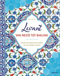 Deltas livre de cuisine Levant recettes authentiques et inspiration baklava