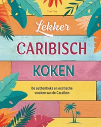 Deltas kookboek Caribisch - Authentieke recepten en smaken boek