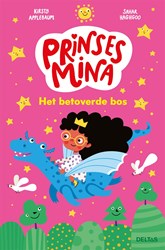 Deltas livre pour enfants Princesse Mina L'aventure de la forêt enchantée