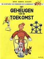 Standaard bande dessinée Spirou et Fantasio aventure La mémoire du futur