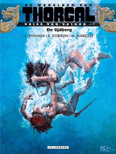 Stripboeken Thorgal avontuur Kriss van Valnor 7 De Tijdberg paperback