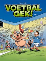 Stripboeken bande dessinée football Voetbalgek Tome 4 aventure football