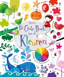 Usborne Het grote boek van de kleuren. 5+