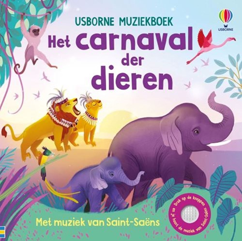 Usborne muziekboek voor kinderen Het carnaval der dieren luisterplezier