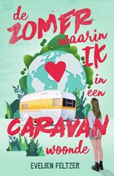 Van Goor kinderboek De zomer waarin ik in een caravan woonde 10+ leesboek