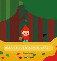 Oogappel Roodkapje en de boze wolf