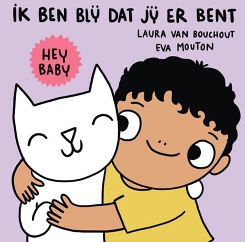 Davidsfonds Hey baby ik ben blij dat jij er bent! 1+