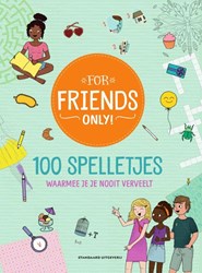 WPG Uitgevers livre de jeux For Friends Only 100 jeux 6+ pour enfants