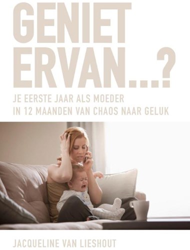 De Fontein livre Profitez-en - première année en tant que mère, inspiration
