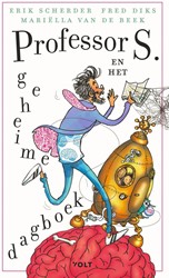 Volt Professor S. en het geheime dagboek. 9+