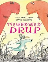 Gottmer prentenboek Tyrannosaurus Drup - kinderboek dinosaurussen 4+