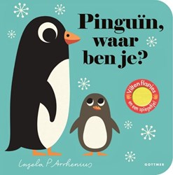 Gottmer Livre à rabats carton Pingouin où es-tu livre interactif