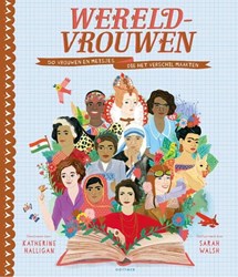 Gottmer Femmes du monde livre jeunesse inspirant 9+ girlpower