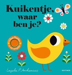 Gottmer livre à rabats carton Où es-tu poussin livre tout-petit 2+