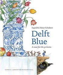 Leopold kinderboek Delft Blue avontuur kunst en geschiedenis