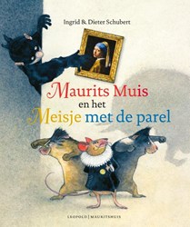 Leopold livre d'art illustré Maurice la souris et la Jeune Fille à la perle 4+