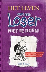 De Fontein kinderboek Het leven van een Loser 5 Niet te doen 10+ leesplezier