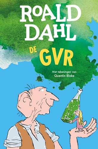 De Fontein kinderboek De GVR 7+ met illustraties van Quentin Blake