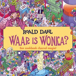 De Fontein livre de recherche Où est Wonka? aventure magique pour enfants