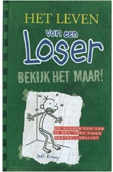 De Fontein Uitgeverij De Fontein Het leven van een Loser 3 Bekijk het maar 10+