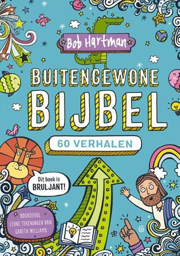 De Fontein Bible pour enfants histoires extraordinaires 7+ - Livre biblique