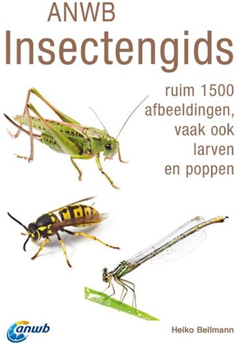 De Fontein Guide des Insectes ANWB - Guide nature avec 1500 images et larves
