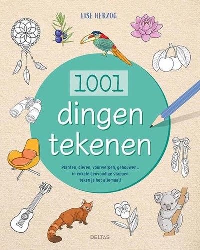 Deltas livre de dessin 1001 choses à dessiner pour enfants et adultes