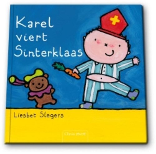 Clavis peuterboek Karel viert Sinterklaas - Sinterklaasverhaal 3+