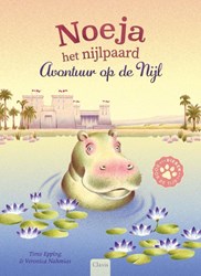Clavis livre pour enfants Noeja l’hippopotame aventure sur le Nil Égypte 5+