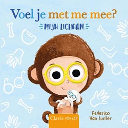Clavis voelboek mijn lichaam - ontdek samen je lijf 1+