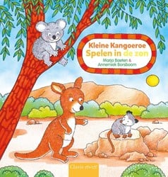 Uitgeverij Clavis Kleine kangoeroe, spelen in de zon. 2+