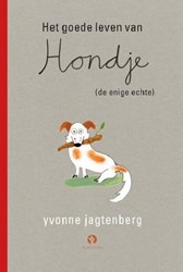 Kinderboeken livre animal Chien - La belle vie de Hondje 4+