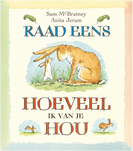 Prentenboek Raad eens hoeveel ik van je hou Mini editie - Sam McBratney