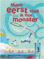 Mais d'abord j'ai attrapé un monstre incl. marionnette de doigt