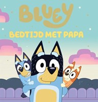 Big Balloon Bluey livre pour enfants - L'heure du coucher avec Papa pour dormir