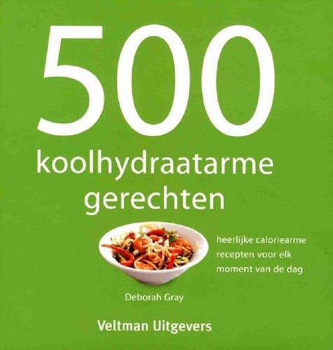 500 plats à faible teneur en glucides