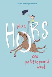 Hoe Hors een politiepaard werd