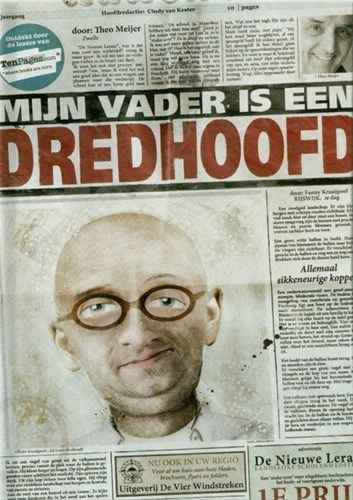 De Vier Windstreken kinderboek Mijn vader is een dredhoofd hardcover 10+