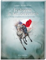 De Vier Windstreken prentenboek Eenhoorns in het ziekenhuis 4+ vriendschap