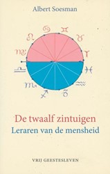 Christofoor De twaalf zintuigen. Leraren van de mensheid