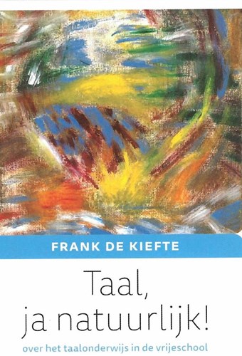 Christofoor livre d'enseignement de la langue - Taal, ja natuurlijk! école Waldorf